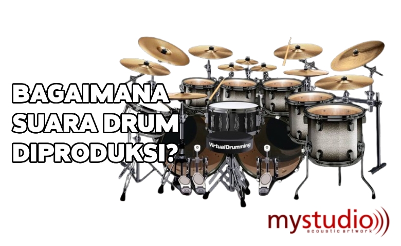 Bagaimana Suara Drum Diproduksi?